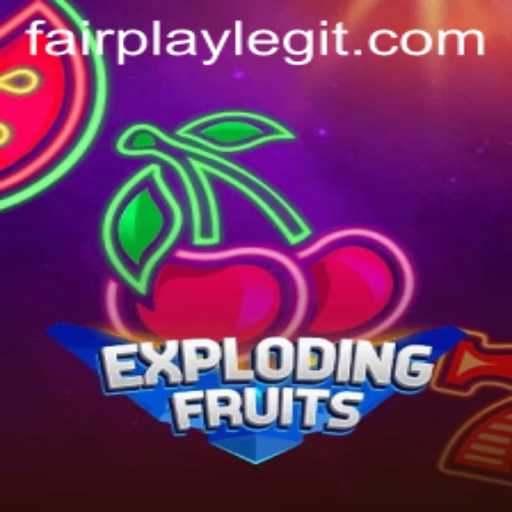 ExplodingFruits: A Journey into Juicy Mayhem with FAIRPLAY